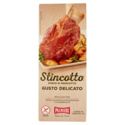 Palmieri Stincotto Stinco di Prosciutto Gusto Delicato 600 g